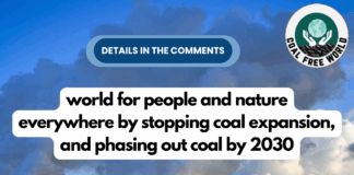 world for people and nature everywhere by stopping coal expansion, and phasing out coal by 2030