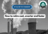 How to retire coal, smarter and faster
